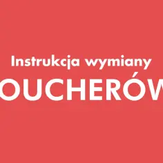 Instrukcja wymiany voucherów. Masz voucher do teatru? Sprawdź, jak go zrealizować.